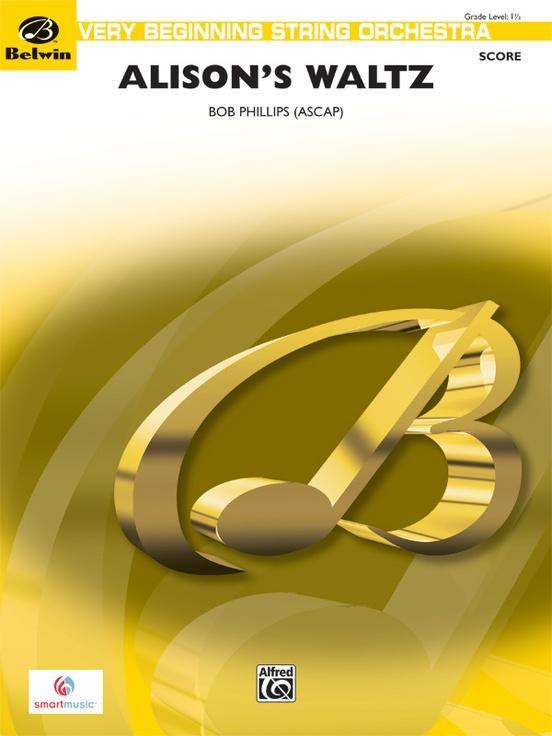 Alisons Waltz, Bob Phillips String Orchestra Grade 1.5-String Orchestra-Alfred-Engadine Music