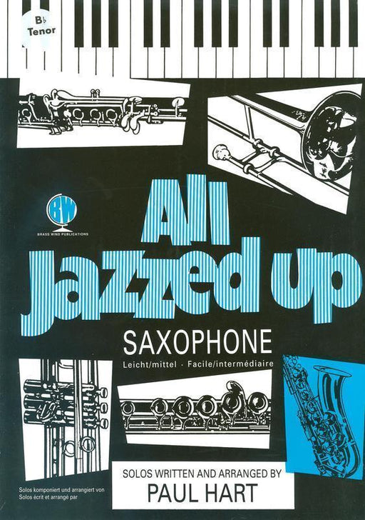 All Jazzed Up Tenor Saxophone - Hart