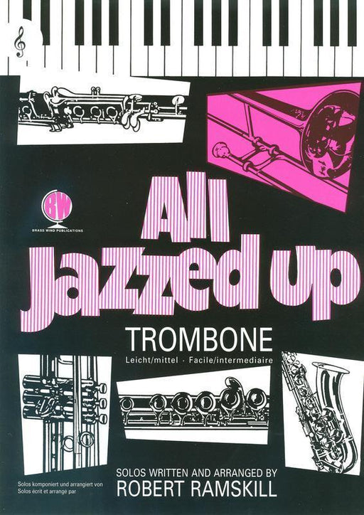 All Jazzed Up Trombone - Treble Clef Edition