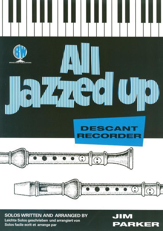All Jazzed Up for Descant Recorder