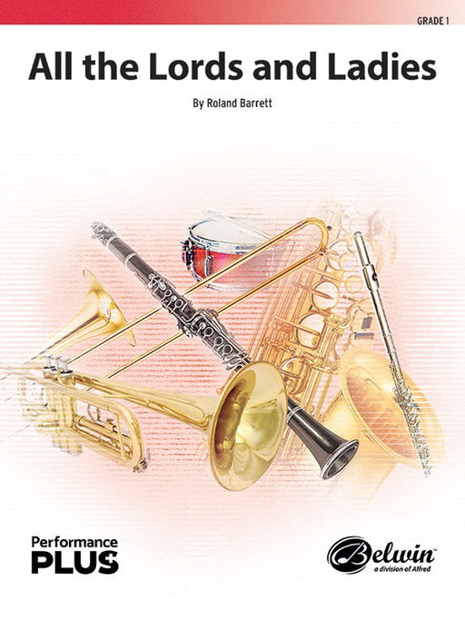 All the Lords and Ladies, Concert Band, Grade 1