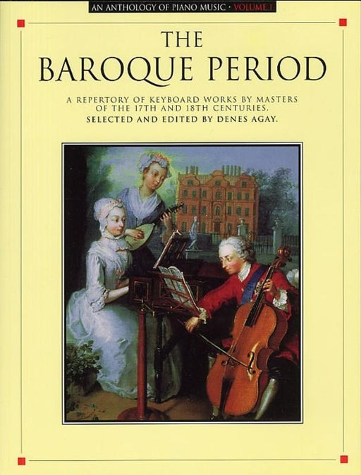 Anthology of Piano Music Vol. 1 - Baroque Period