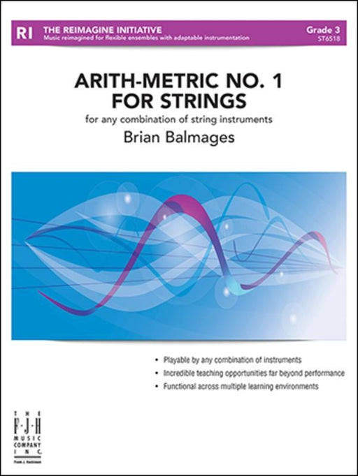 Arith-Metric No. 1 for Strings, Brian Balmages String Orchestra Grade 3