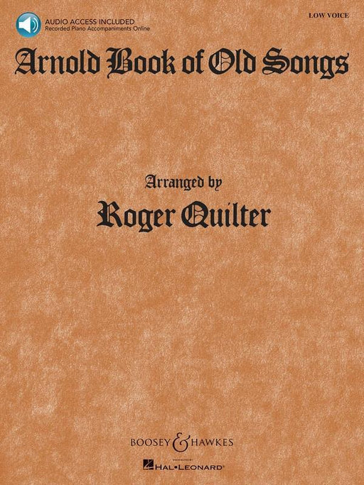 Arnold Book of Old Songs, Low Voice - Book & Online Audio-Vocal-Boosey & Hawkes-Engadine Music
