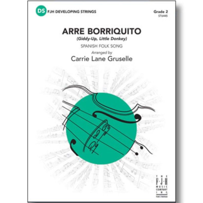 Arre Borriquito, Arr. Carrie Lane Gruselle String Orchestra Grade 2-String Orchestra-FJH Music Company-Engadine Music