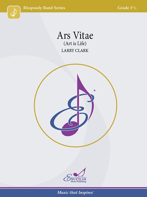 Ars Vitae, Larry Clark Concert Band Grade 3.5