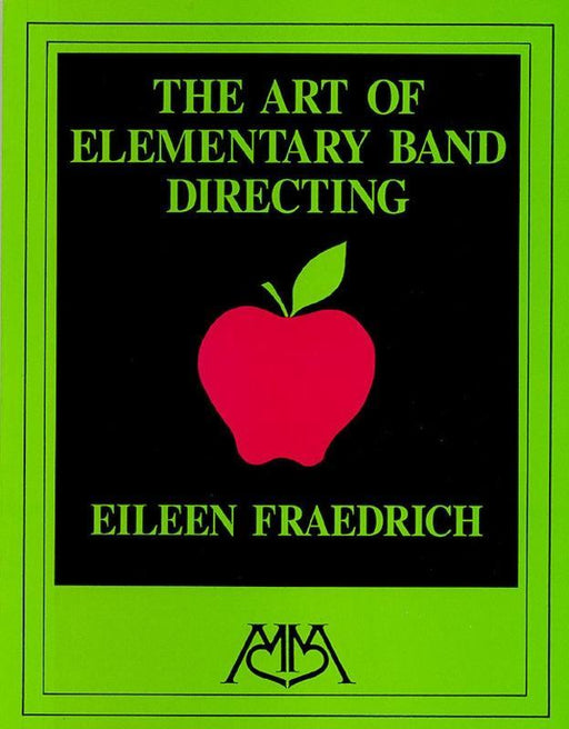 Art of Elementary Band Directing-Reference-Meredith Music-Engadine Music