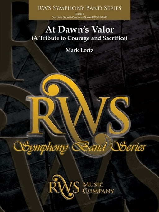 At Dawn's Valor - Concert Band Grade 4