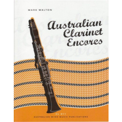 Australian Clarinet Encores-Woodwind-Australian Wind Music Publications-Engadine Music