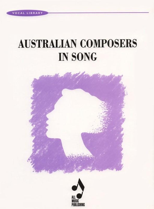 Australian Composers In Song-Vocal-All Music Publishing-Engadine Music