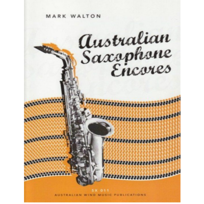 Australian Saxophone Encores for Alto Saxophone-Woodwind-Australian Wind Music Publications-Engadine Music