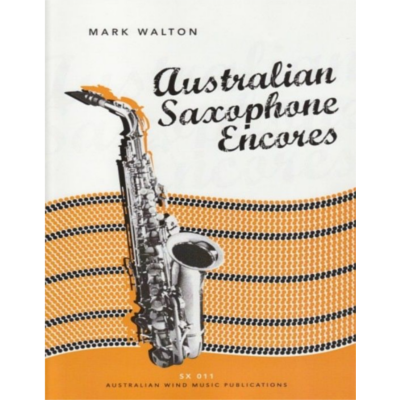 Australian Saxophone Encores for Tenor Saxophone-Woodwind-Australian Wind Music Publications-Engadine Music