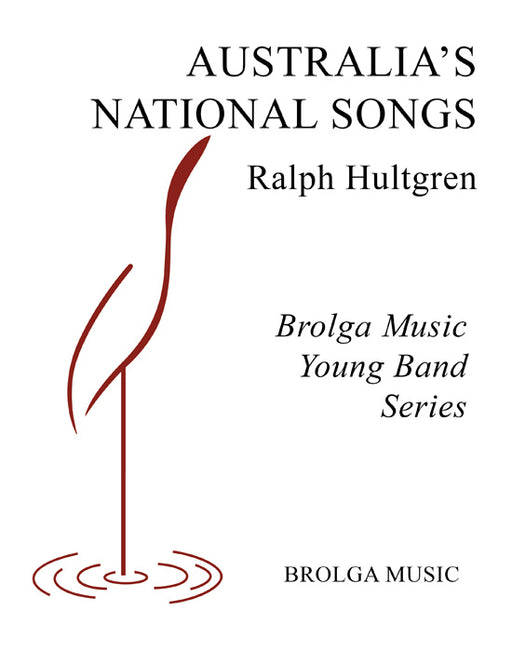 Australia's National Songs, Ralph Hultgren Concert Band Grade 2.5