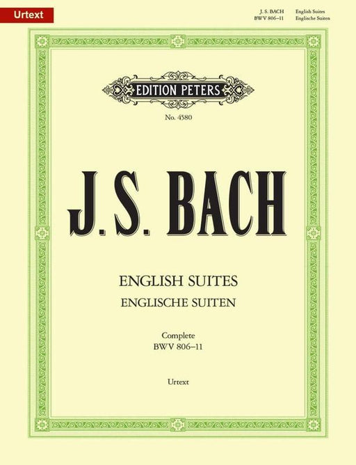 Bach - English Suites BWV 806-811, Complete in One Volume, Piano