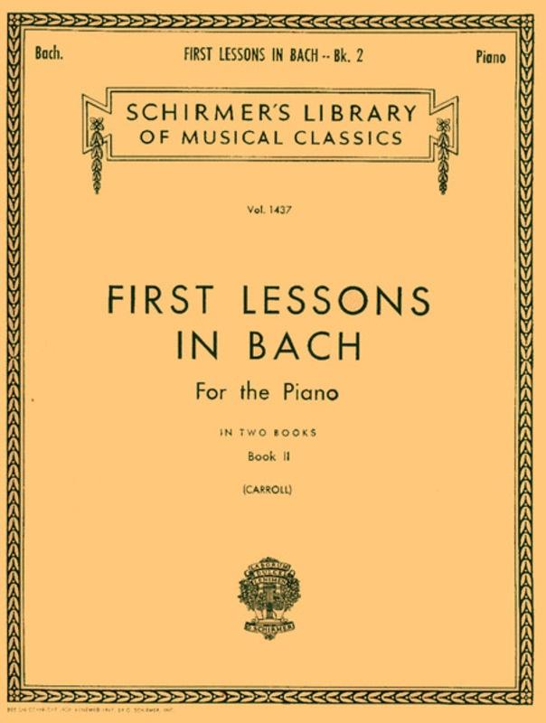 Bach - First Lessons in Bach Book 2, Piano-Piano & Keyboard-G. Schirmer Inc.-Engadine Music