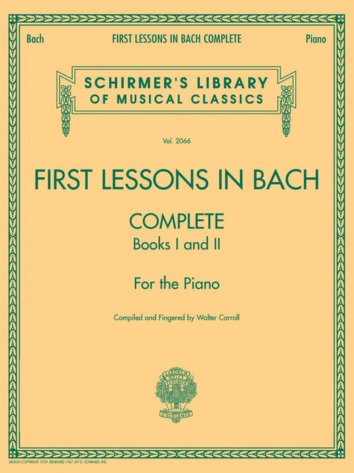 Bach - First Lessons in Bach, Complete Books 1 and 2, Piano-Piano & Keyboard-G. Schirmer Inc.-Engadine Music