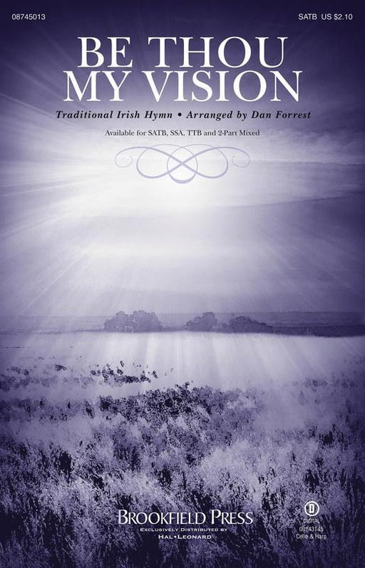Be Thou My Vision, Arr. Dan Forrest SATB Choral