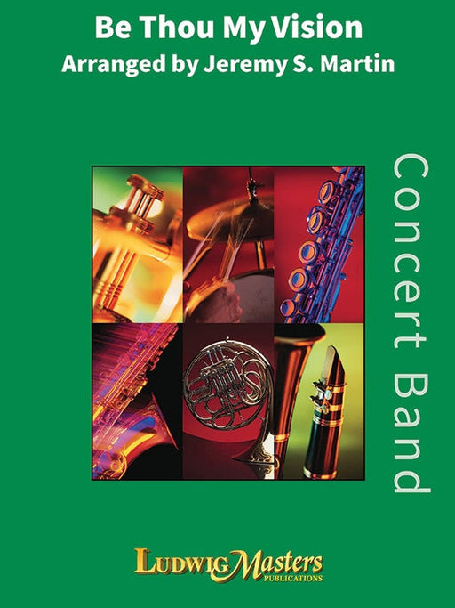 Be Thou My Vision, Jeremy Martin, Concert Band Grade 3