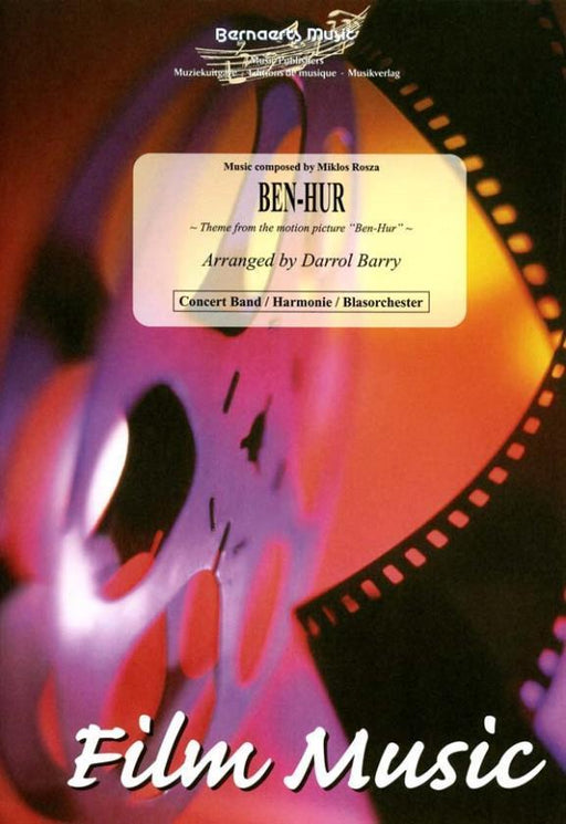 Ben - Hur, Rosza Arr. Darrol Barry Concert Band-Concert Band-Bernaerts Music-Engadine Music