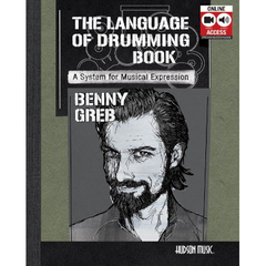 Benny Greb - The Language of Drumming-Percussion-Hudson Music-Engadine Music