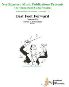 Best Foot Forward, Steven Rosennhaus Concert Band Grade 1-Concert Band Chart-Northeastern Music Publication-Engadine Music