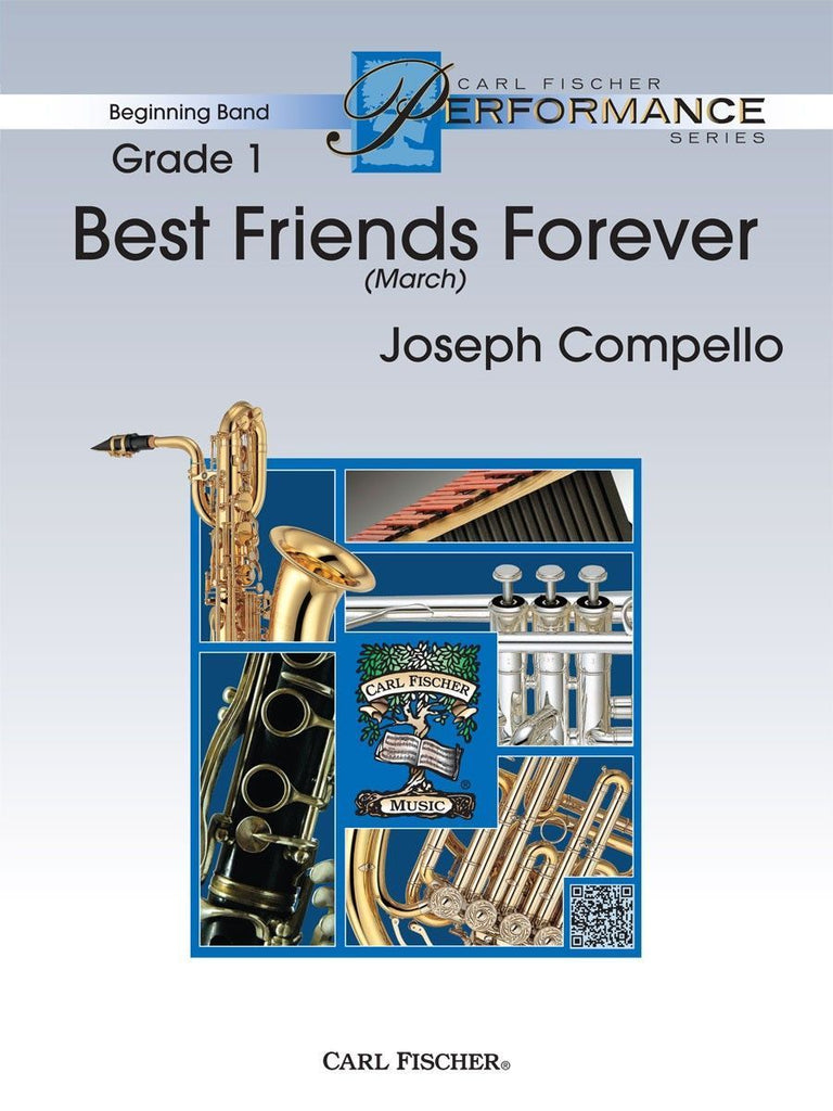 Best Friends Forever, Joseph Compello Concert Band Grade 1-Concert Band Chart-Carl Fischer-Engadine Music