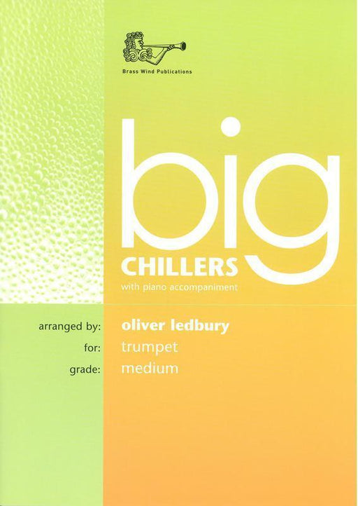 Big Chillers Trumpet with CD-Brass-Brass Wind Publications-Engadine Music