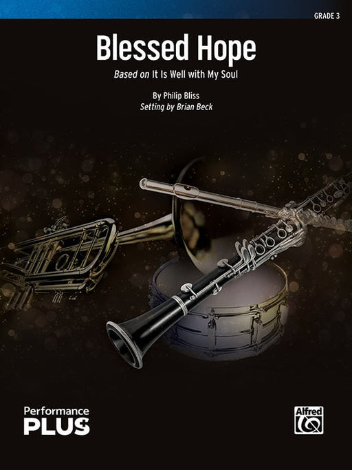 Blessed Hope, Concert Band, Grade 3