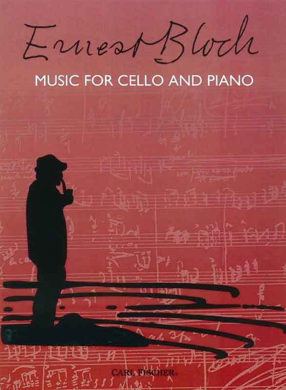 Bloch - Music for Cello and Piano