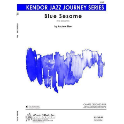 Blue Sesame, Andrew Neu Stage Band Chart Grade 3.5-Stage Band chart-Kendor Music-Engadine Music