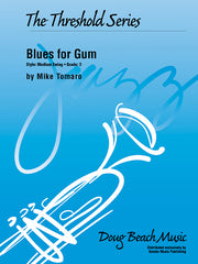 Blues for Gum - Jazz Ensemble Grade 3