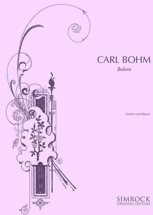 Boehm - Bolero in A minor - Album Leafes No. 9, Violin-Strings-Simrock-Engadine Music