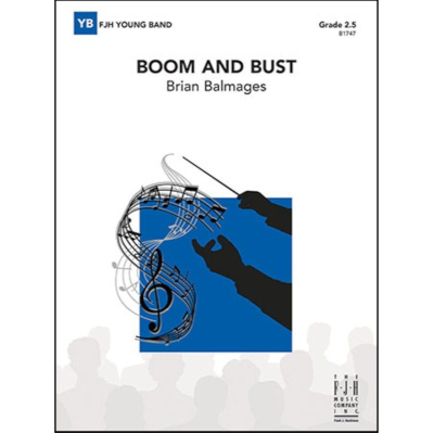 Boom and Bust, Brian Balmages Concert Band Chart Grade 2.5-Concert Band Chart-FJH Music Company-Engadine Music