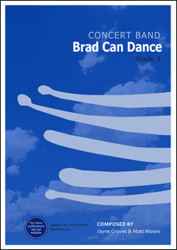 Brad Can Dance, Concert Band Grade 3