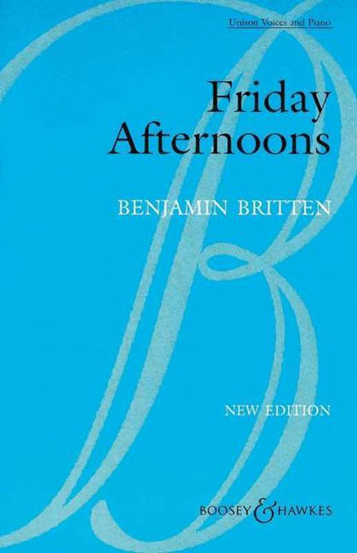 Britten - Friday Afternoons, Op. 7, Vocal-Vocal-Boosey & Hawkes-Engadine Music