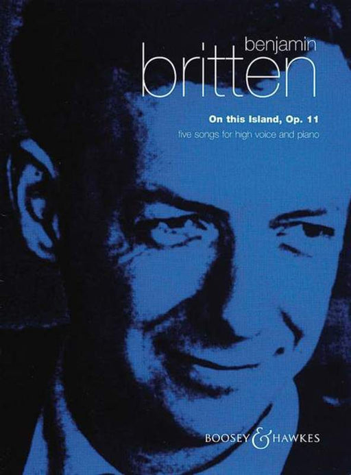 Britten - On This Island Op. 11, High Voice & Piano-Vocal-Boosey & Hawkes-Engadine Music