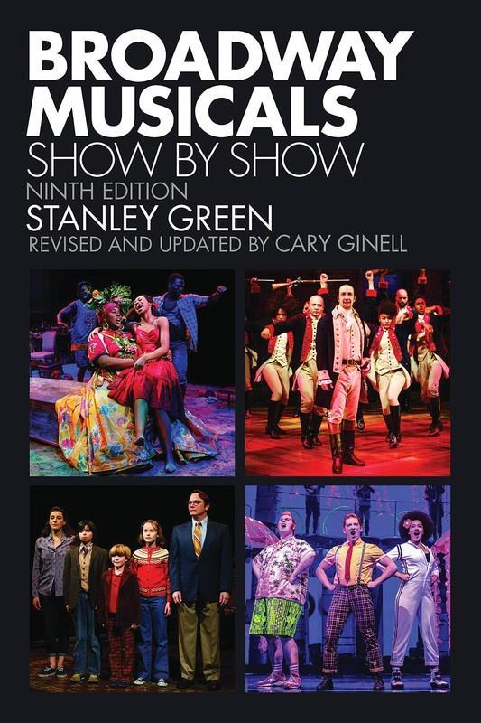 Broadway Musicals, Show By Show Ninth Edition