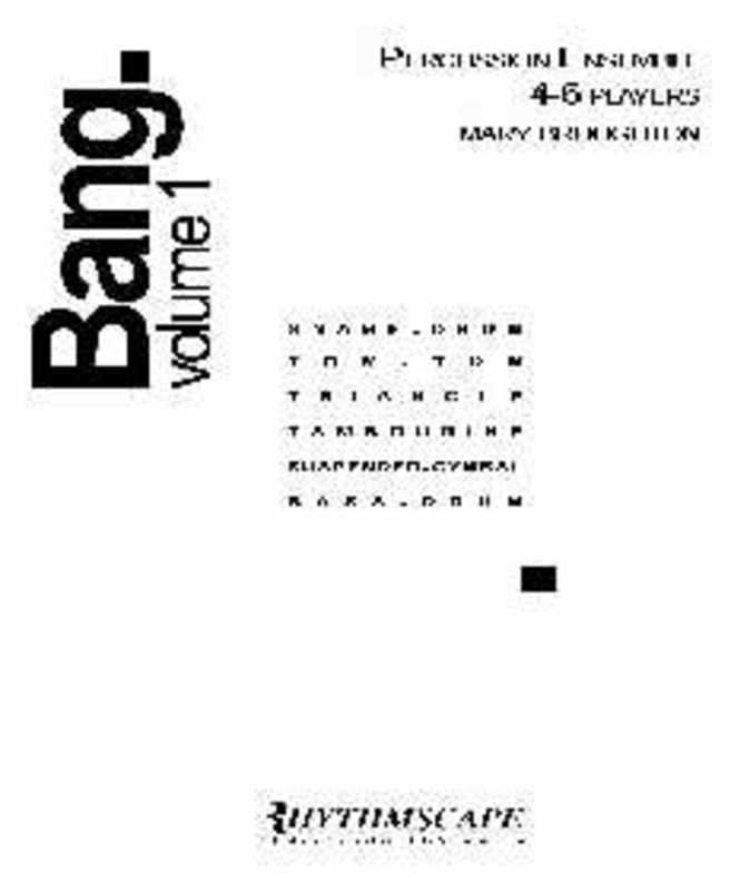 Broughton - Bang. Volume 1, Percussion Ensemble
