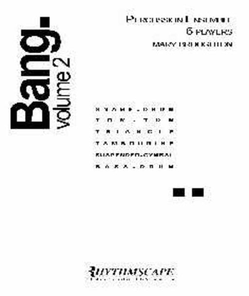 Broughton - Bang. Volume 2, Percussion Ensemble