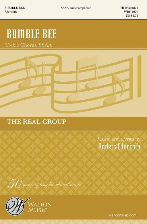 Bumble Bee, The Real Group SSAA Choral