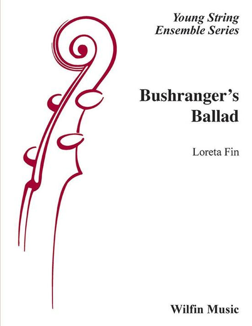 Bushranger's Ballad, Loreta Fin String Orchestra Grade 2