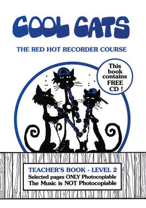 COOL CATS The Red Hot Recorder Course - Teacher Book Level 2
