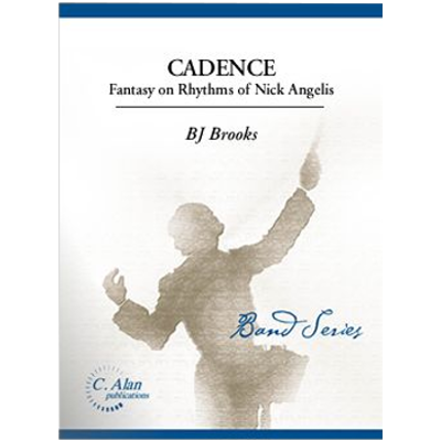 Cadence, BJ Brooks Concert Band Chart Grade 5-Concert Band Chart-C. Alan Publications-Engadine Music