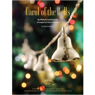 Carol of the Bells, Leontovych Arr. Victor Flowers Concert Band Chart Grade 2.5-Concert Band Chart-Grand Mesa Music-Engadine Music