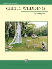 Celtic Wedding, Jeremy Bell Concert Band Chart Grade 4