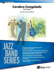 Cerebro Congelado, Gordon Goodwin Stage Band Grade 3.5-stage band-Alfred-Engadine Music