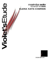 Chernin - Violet's Etude for Marimba (4 Mallets), Marimba Solo