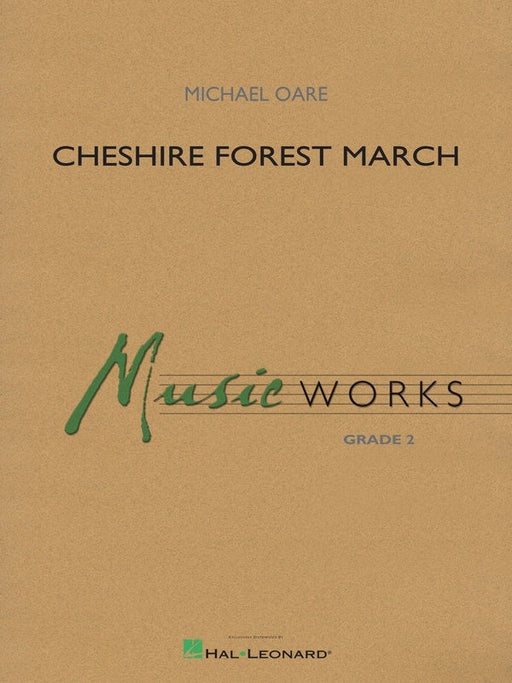Cheshire Forest March, Michael Oare, Concert Band Grade 2
