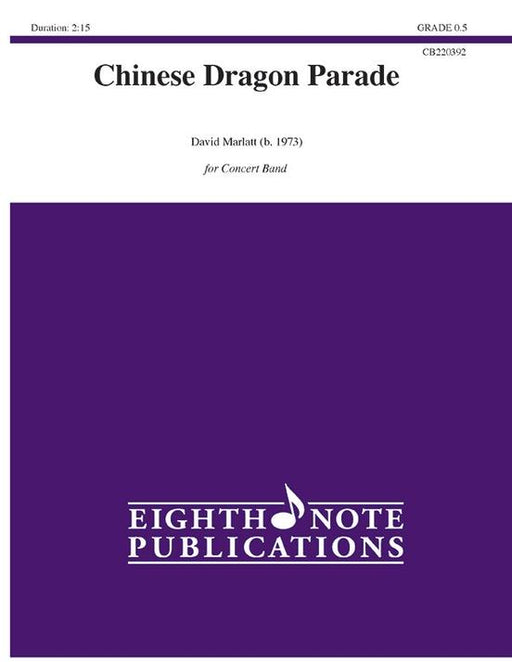 Chinese Dragon Parade, David Marlatt Concert Band Grade 0.5