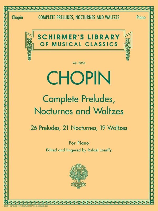Chopin - Complete Preludes, Nocturnes and Waltzes, Piano-Piano & Keyboard-G. Schirmer Inc.-Engadine Music